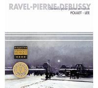 Ravel/Pierne/Debussy - Sonates Pour Piano Et Vio