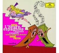 Ravel/ Previn, Andre - Ravel: L'Heure Espagnole / Rapsodie