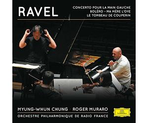 Ravel & Roger Muraro & Myun Whun Chung - Concerto Pour La Main..