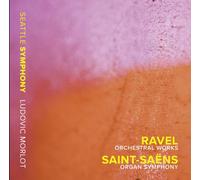 Maurice Ravel Ravel: Orchestral Works/Saint-Saens: Organ Symphony (CD) Album
