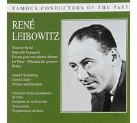 Ravel/Schoenberg - Famous Conductors-Rene Leibowitz