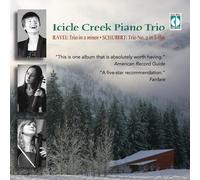 Ravel/Schubert - Icicle Creek Piano Trio