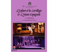 Ravel / Sendak / Glyndebourne Festival Opera - L'Enfant Et Sortileges & L'Heure Espagnole