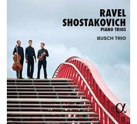 RAVEL & SHOSTAKOVICH: PIANO TRIOS
