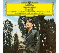 Seong-Jin Cho Boston Symphony Orchestra Andris Nelsons - Ravel: The Complete Solo Piano Works and Concertos
