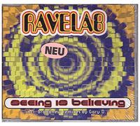 Ravelab - Seeing is believing [Single-CD]
