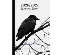 Raven 2026/2027 A5 Week To View Hardback Academic Diary With Weekly Affirmations: Gothic Student Mid Year School Planner With Timetable