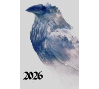 Raven 2026 A5 Family Diary With Week To Page: Gothic Aesthetic Weekly Organiser For Business or Home
