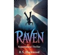 Raven: A Benjamin Herman Supernatural Thriller