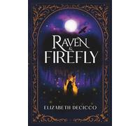 Raven and Firefly: 1