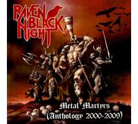Raven Black Night METAL MARTYRS: ANTHOLOGY 2000-2009 (CD)