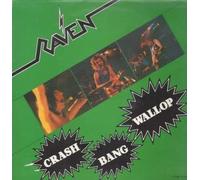 RAVEN - CRASH BANG WALLOP 12 INCH (12" SINGLE) UK NEAT 1982