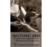 Raven Kaldera Del Tashlin Mastering Mind (Tascabile)