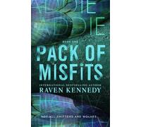 Raven Kennedy Addie (Tascabile) Pack of Misfits