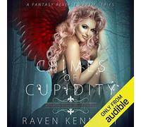 Raven Kennedy Crimes of Cupidity (Copertina rigida)