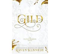Raven Kennedy Gild (Copertina rigida) Plated Prisoner