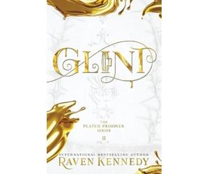 Raven Kennedy Glint (Copertina rigida) Plated Prisoner