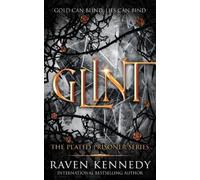 Raven Kennedy Glint (Tascabile) Plated Prisoner