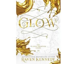 Raven Kennedy Glow (Copertina rigida) Plated Prisoner