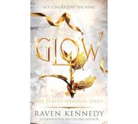 Raven Kennedy Glow (Tascabile) Plated Prisoner