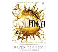 Raven Kennedy Goldfinch (Tascabile) Plated Prisoner