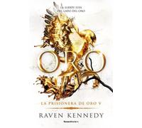 Raven Kennedy Oro / Gold (Tascabile) LA PRISIONERA DE ORO