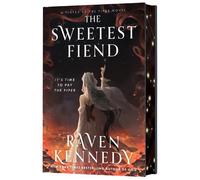 Raven Kennedy The Sweetest Fiend (Deluxe Limited Edition) (Copertina rigida)