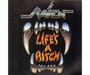 Raven - Life's a Bitch [VINYL]
