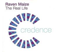 Raven Maize - The Real Life