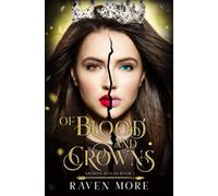 Raven More Of Blood and Crowns (Tascabile) Broken Bonds
