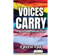 Raven Oak Voices Carry (Tascabile)