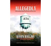 Raven Rollins Allegedly (Copertina rigida)