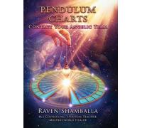 Raven Shamballa Pendulum Charts (Copertina rigida)