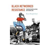 Raven Simone Maragh-Lloyd Black Networked Resistance (Tascabile)