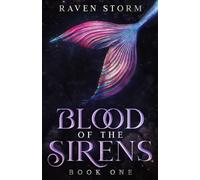 Raven Storm Blood of the Sirens (Tascabile)