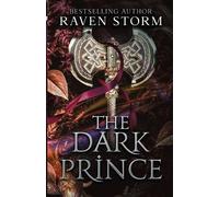 Raven Storm The Dark Prince (Tascabile)
