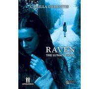 Raven. The lunacy panic
