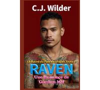 Raven : Une Romance de Gardien MM: Là où le traumatisme rencontre la confiance, et où un artiste reclus trouve refuge dans les bras d'un protecteur maussade