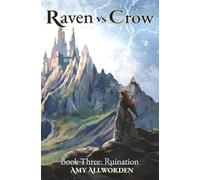 Raven vs Crow: Ruination