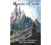 Raven vs Crow: Ruination