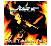 Raven - Walk Through the Fire