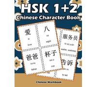 Raven White Hsk 1 + 2 Chinese Character Book (Tascabile)