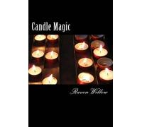 Raven Willow Candle Magic (Tascabile) Simple Spells for Beginners to Witchcraft