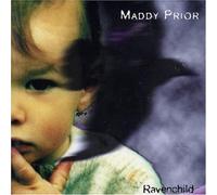 Ravenchild - Maddy Prior (Audio cd)