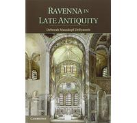 Ravenna in Late Antiquity