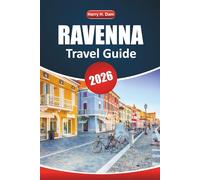 Ravenna Travel Guide 2026: Discover Ancient History, Stunning Art, Iconic Landmarks, Local Flavors, and Essential Travel Tips for an Unforgettable Italian Experience