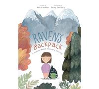 Raven's Backpack: A Nature-Based Early Years Journey