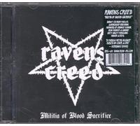 Ravens Creed - Militia Of Blood Sacrifice by Ravens Creed (2009-01-13)