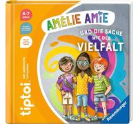 tiptoi® Bildergeschichten über den Umgang mit Gefühlen - Amélie Amie und die Sache mit der Vielfalt