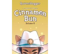 Ravensdagger Cinnamon Bun Volume 6 (Tascabile) Cinnamon Bun